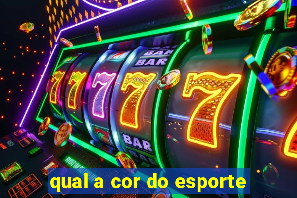 qual a cor do esporte